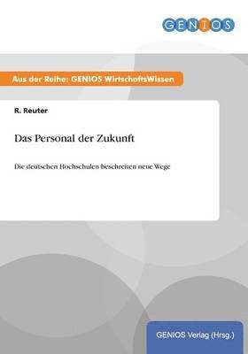 Das Personal der Zukunft
