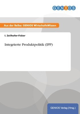 Integrierte Produktpolitik (IPP) 1