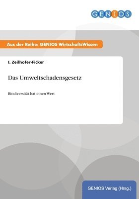 Das Umweltschadensgesetz 1