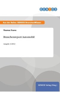 bokomslag Branchenreport Automobil