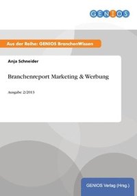 bokomslag Branchenreport Marketing & Werbung