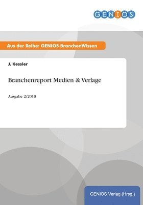 bokomslag Branchenreport Medien & Verlage