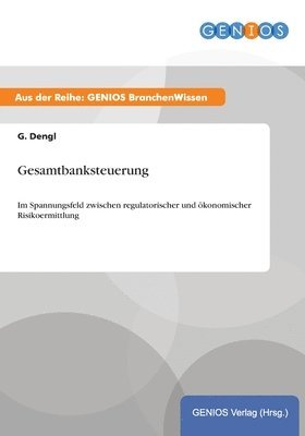 bokomslag Gesamtbanksteuerung