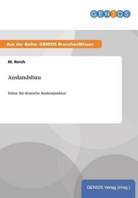 M Reich - Auslandsbau, Häftad