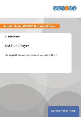 BASF und Bayer 1