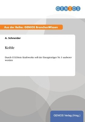 Kohle 1