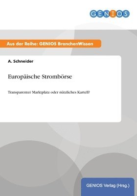 bokomslag Europäische Strombörse