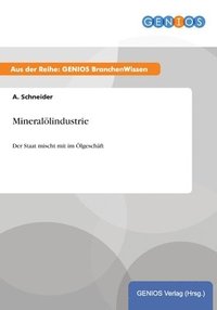 bokomslag Mineralölindustrie