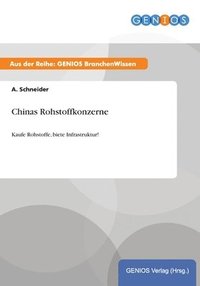 bokomslag Chinas Rohstoffkonzerne