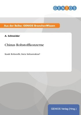 bokomslag Chinas Rohstoffkonzerne