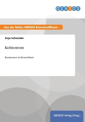 Kohlestrom 1