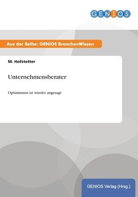 bokomslag Unternehmensberater