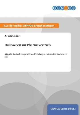 bokomslag Halloween im Pharmavertrieb