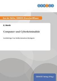 bokomslag Computer- und Cyberkriminalität