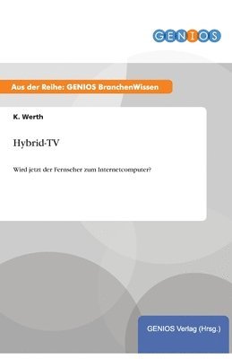 K. Werth - Hybrid-TV, Häftad
