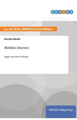 Kerstin Werth - Mobiles Internet, Häftad