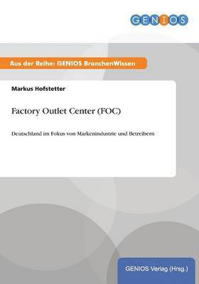 bokomslag Factory Outlet Center (FOC)