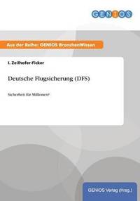 bokomslag Deutsche Flugsicherung (DFS)