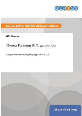 Thema Führung & Organisation