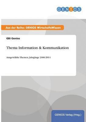 Thema Information & Kommunikation 1