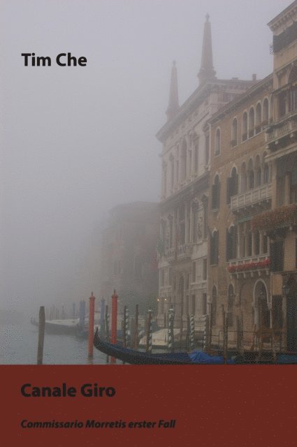 Canale Giro: Commissario Morettis erster Fall