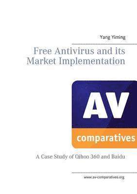 bokomslag Free Antivirus and its Market Implimentation