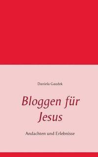 bokomslag Bloggen fr Jesus