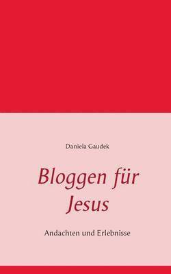 bokomslag Bloggen fr Jesus