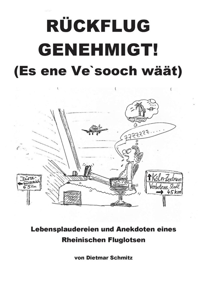 Rckflug genehmigt! (Es ene Ve'sooch wt) 1