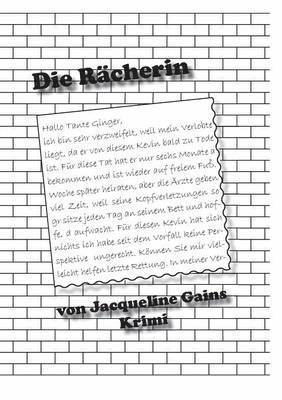 Jacqueline Gains - Rächerin, Häftad