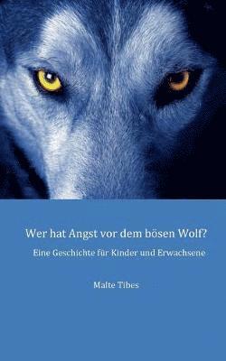 bokomslag Wer hat Angst vor dem bösen Wolf?