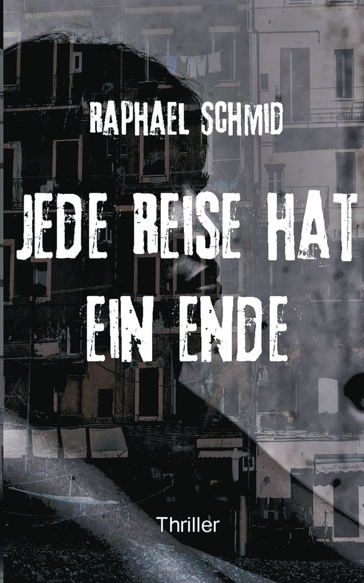 Jede Reise hat ein Ende 1