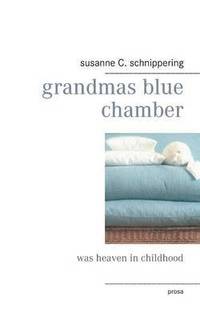 bokomslag grandmas blue chamber