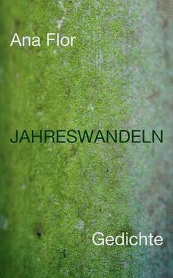 Jahreswandeln 1