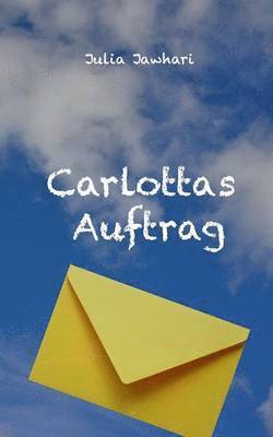 bokomslag Carlottas Auftrag