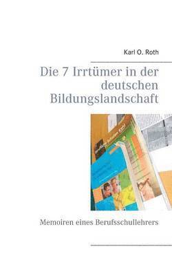 Die 7 Irrtmer in der deutschen Bildungslandschaft 1