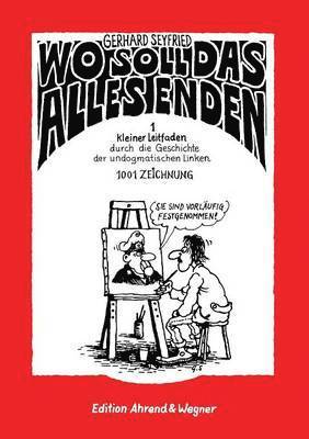 Gerhard Seyfried, Jürgen Müller - Wo soll das alles enden, Häftad