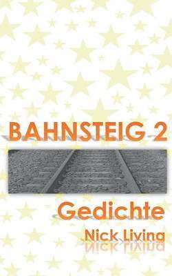 bokomslag Bahnsteig 2