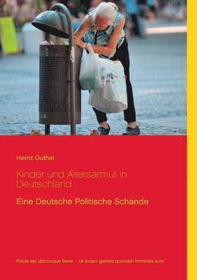 bokomslag Kinder und Altersarmut in Deutschland