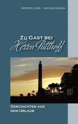 bokomslag Zu Gast bei Herrn Pütthoff