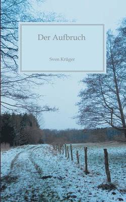 Aufbruch