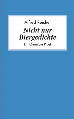 Nicht nur Biergedichte