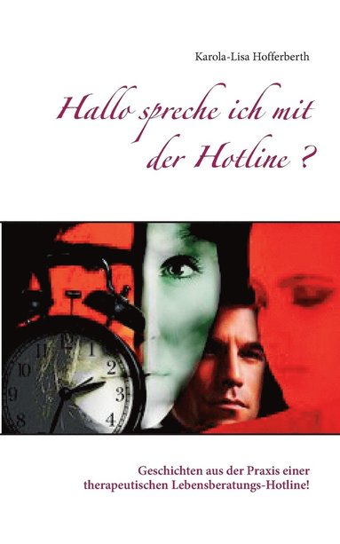 bokomslag Hallo spreche ich mit der Hotline?