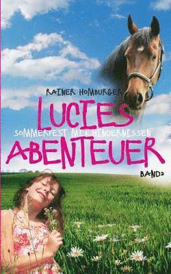 Lucies Abenteuer 1