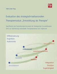 bokomslag Evaluation des strategisch-behavioralen Therapiemoduls &quot;Entwicklung als Therapie&quot;