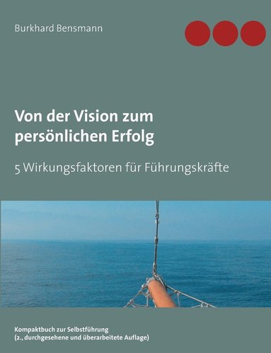 bokomslag Von der Vision zum persnlichen Erfolg