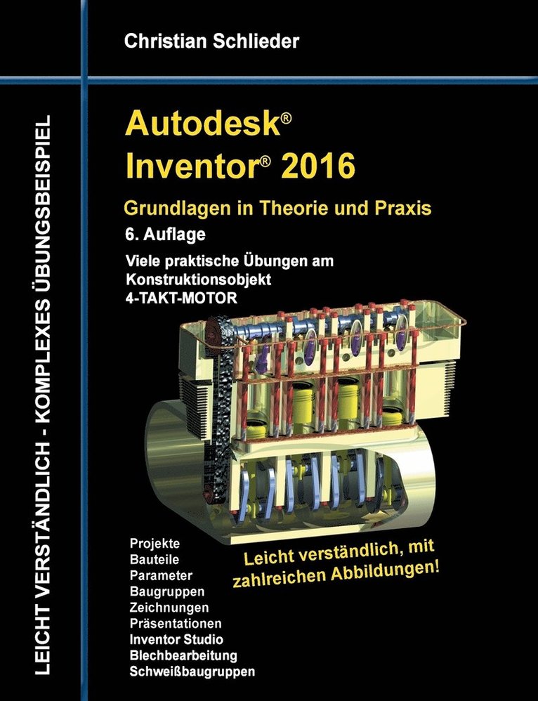 Autodesk Inventor 2016 - Grundlagen in Theorie und Praxis 1