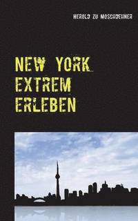 bokomslag New York extrem erleben