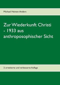 bokomslag Zur Wiederkunft Christi - 1933 aus anthroposophischer Sicht