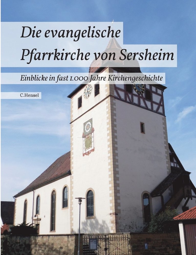C Hensel - evangelische Pfarrkirche von Sersheim, Häftad